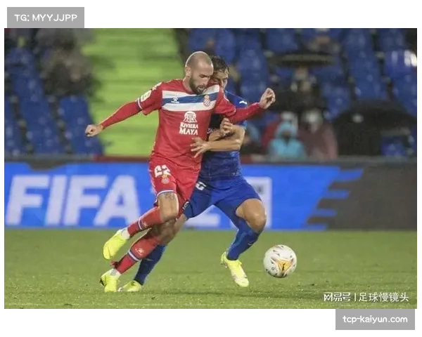 卡布雷拉防守失误分析 西班牙人后卫防线漏洞数据解读 卡布雷拉防守失误分析 西班牙人后卫防线漏洞数据解读